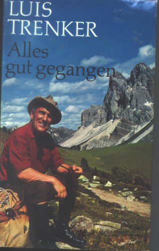 Stock image for Alles gut gegangen for sale by Versandantiquariat Felix Mcke