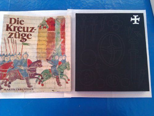 Stock image for Die Kreuzzge. Eine Kulturgeschichte for sale by Bernhard Kiewel Rare Books