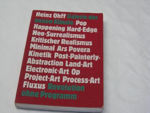 Stock image for Galerie der neuen Knste (Revolution ohne Programm) for sale by medimops