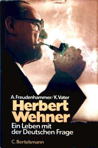 Herbert Wehner - A. Freudenhammer, K. Vater