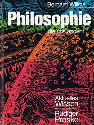 Stock image for Philosophie, die uns angeht. Aktuelles Wissen, herausgegeben von Rdiger Proske for sale by Versandantiquariat Lenze,  Renate Lenze