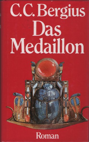 Das Medaillon Roman - Bergius, C C