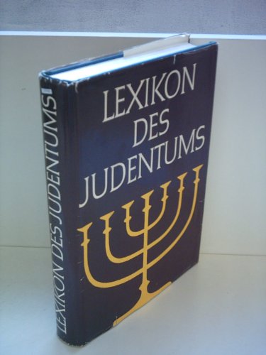 Stock image for LEXIKON des JUDENTUMS (Lexicon of Judaism) for sale by Ed Buryn Books