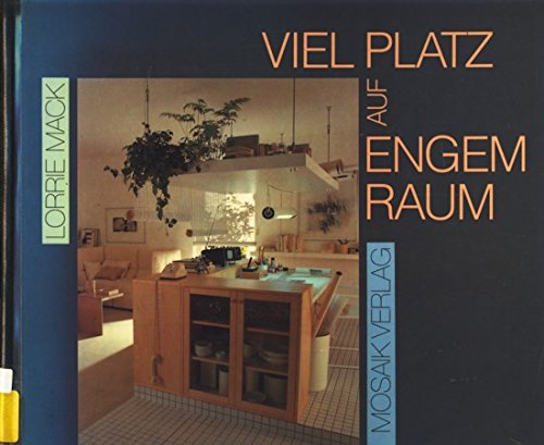 Viel Platz auf engem Raum (9783570061251) by [???]