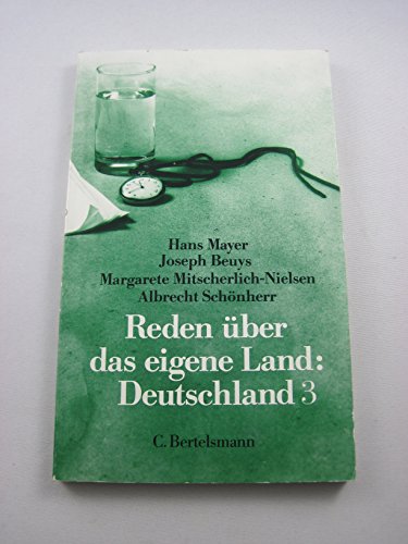 Stock image for Reden über das eigene Land: Deutschland, Teil 3 for sale by Versandantiquariat Felix Mücke