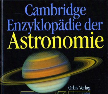 Beispielbild fr Cambridge-Enzyklopdie der Astronomie zum Verkauf von Buchpark