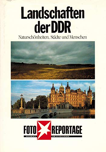 Landschaften zwischen Ostsee und Erzgebirge. Naturschönheiten, Städte und Menschen in den neuen Bundesländern. Mit Beiträgen von Karl-Heinz Jakobs, Erich Loest, Leo Sievers, Manfred Leier, Matthias Benz, Stefan Kelch, - Unknown Author