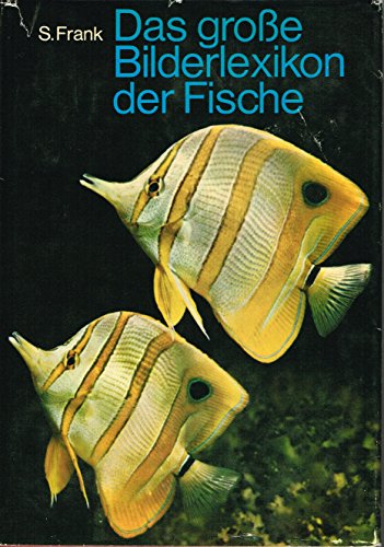 Stock image for Das groe Bilderlexikon der Fische for sale by medimops