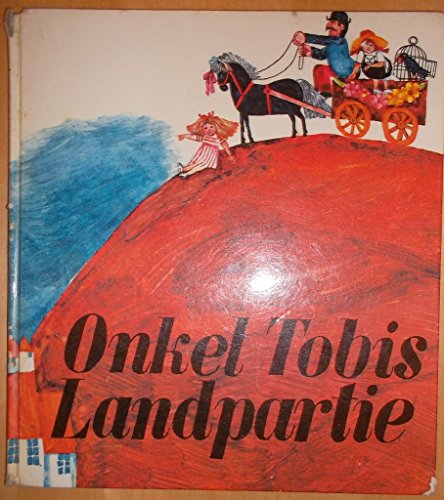 9783570068151: Onkel Tobis Landpartie