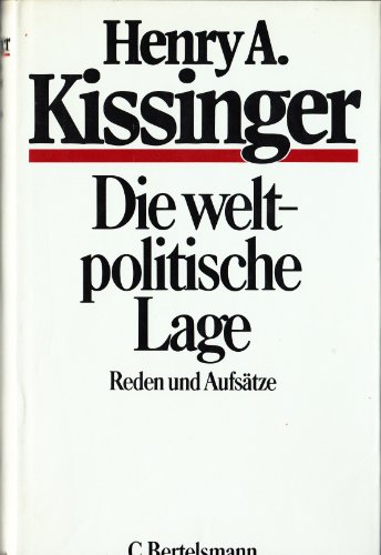 Stock image for Die weltpolitische Lage : Reden u. Aufstze for sale by Bernhard Kiewel Rare Books