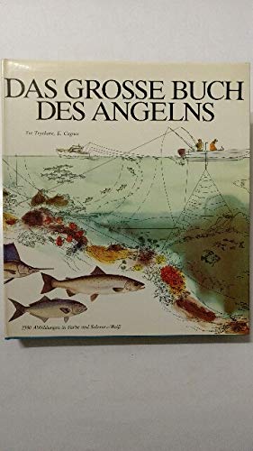 9783570069844: Das grosse Buch des Angelns [Gebundene Ausgabe] by -