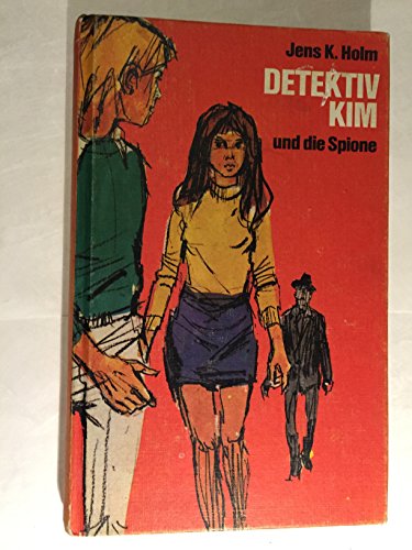 9783570074831: Detektiv Kim und die Spione. ( Bd. 9 )