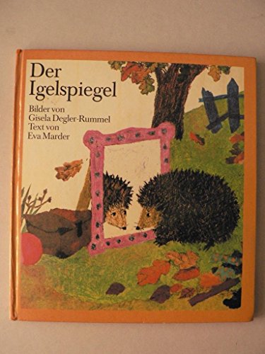 9783570074978: Der Igelspiegel