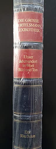 Stock image for Unser Jahrhundert in Wort, Bild und Ton: Die 50er Jahre for sale by Buecherecke Bellearti