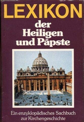 9783570085967: Lexikon der Heiligen und Päpste (German Edition)