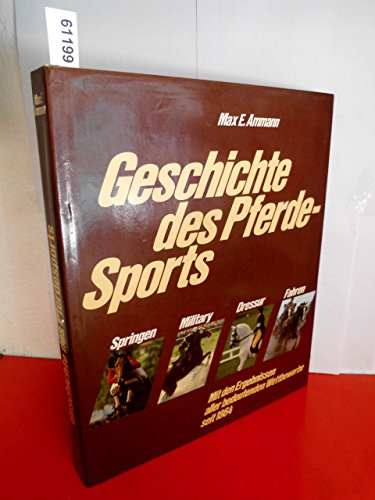 Stock image for Geschichte Des Pferde-Sports for sale by Janet McAfee