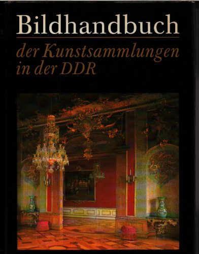 9783570095133: Bildhandbuch der Kunstsammlungen in der DDR (German Edition)