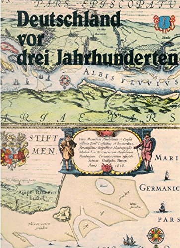 Stock image for Deutschland vor drei Jahrhunderten. Seine Stdte, Flsse und Wlder betrachtet von Willem und Joan Blaeu, Georg Braun, Franz Hogenberg, Joris Hoefnagel. Mit einem Nachwort von C. Broekema for sale by Sigrun Wuertele buchgenie_de