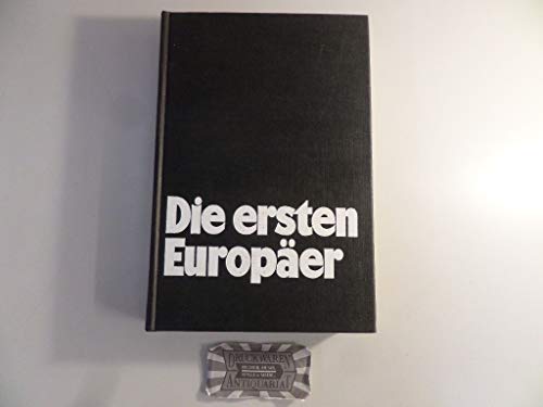 Stock image for Die ersten Europer. Vom Frhmenschen bis zur Vlkerwanderung for sale by medimops