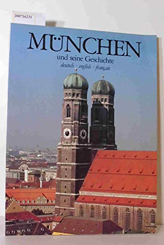 Stock image for Mnchen und seine Geschichte. for sale by Worpsweder Antiquariat