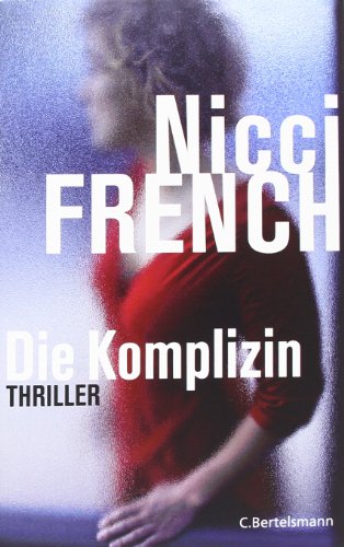 Die Komplizin (9783570100530) by Nicci French