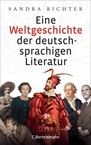 9783570101513: Eine Weltgeschichte der deutschsprachigen Literatur