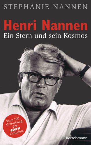 HENRI NANNEN, EIN STERN UND SEIN KOSMOS