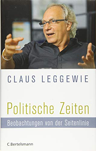 9783570102008: Politische Zeiten: Beobachtungen von der Seitenlinie