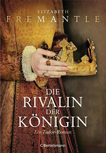 Stock image for Die Rivalin der Knigin: Ein Tudor-Roman for sale by medimops