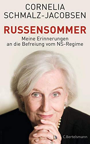 Stock image for Russensommer: Meine Erinnerungen an die Befreiung vom NS-Regime for sale by medimops