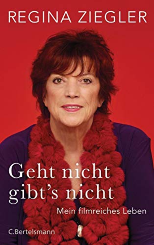 Beispielbild fr Geht nicht gibt's nicht!: Autobiografie zum Verkauf von medimops