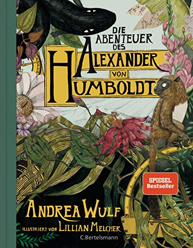 Beispielbild für Die Abenteuer des Alexander von Humboldt: Eine Entdeckungsreise; Halbleinen, durchgängig farbig illustriert zum Verkauf von medimops