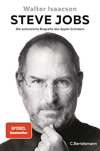 Beispielbild fr Steve Jobs: Die autorisierte Biografie des Apple-Grnders - Der Weltbestseller mit neuem Nachwort zum Verkauf von medimops