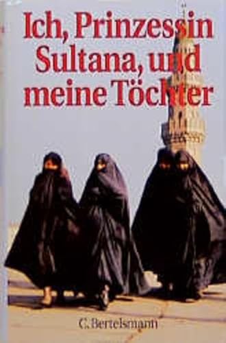 Ich, Prinzessin Sultana, und meine Töchter.