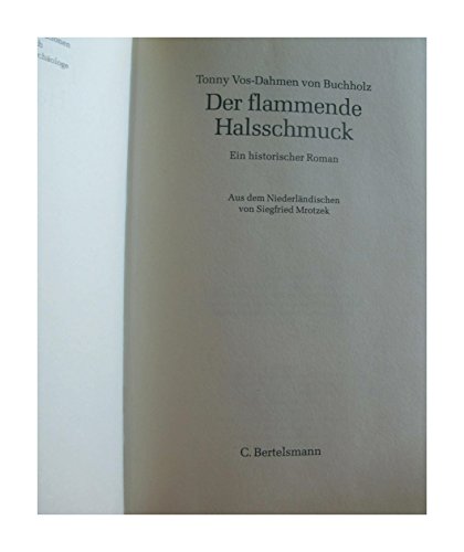Beispielbild fr Der flammende Halsschmuck zum Verkauf von Antiquariat  Angelika Hofmann