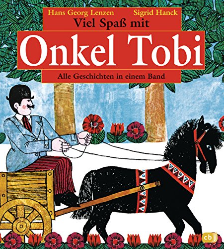 Imagen de archivo de Viel Spa mit Onkel Tobi: Alle Geschichten in einem Band a la venta por medimops