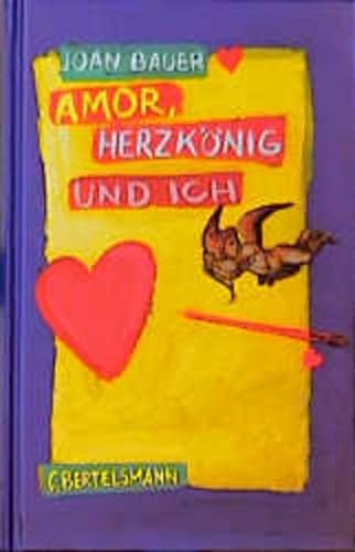 Beispielbild für Amor, Herzkönig und ich. ( Ab 12 J.) zum Verkauf von medimops