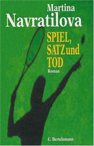 Beispielbild fr Spiel, Satz und Tod zum Verkauf von Versandantiquariat Felix Mcke