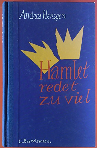 9783570122419: Hamlet redet zuviel