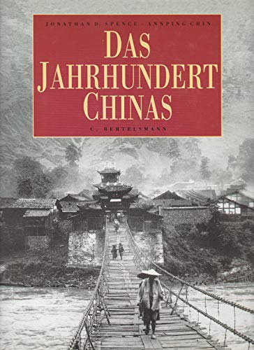 Imagen de archivo de Das Jahrhundert Chinas a la venta por Neusser Buch & Kunst Antiquariat