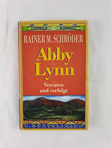 Abby Lynn - Rainer M. Schröder