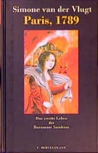 9783570125298: Paris, 1789. Das zweite Leben der Baronesse Sandrine. ( Ab 12 J.).
