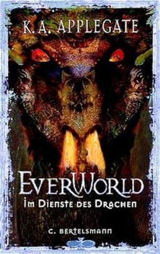Everworld, Bd.5, Im Dienste des Drachens