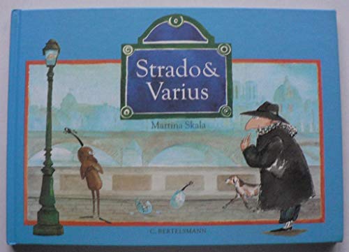 Strado und Varius.