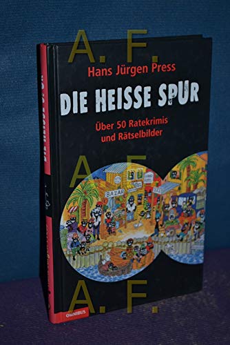 Stock image for Die heie Spur: ber 50 Ratekrimis und Rtselbilder for sale by medimops