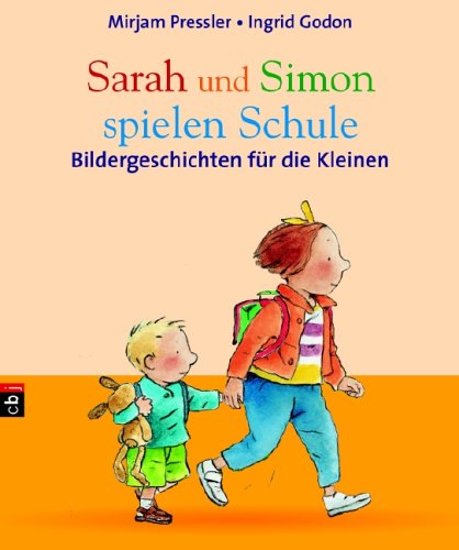 Beispielbild fr Sarah und Simon spielen Schule: Bildergeschichten für die Kleinen zum Verkauf von WorldofBooks