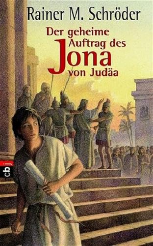 9783570129029: Der geheime Auftrag des Jona von Juda