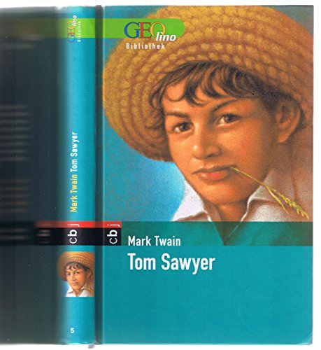 9783570129944: Tom Sawyer. GEOlino Bibliothek
