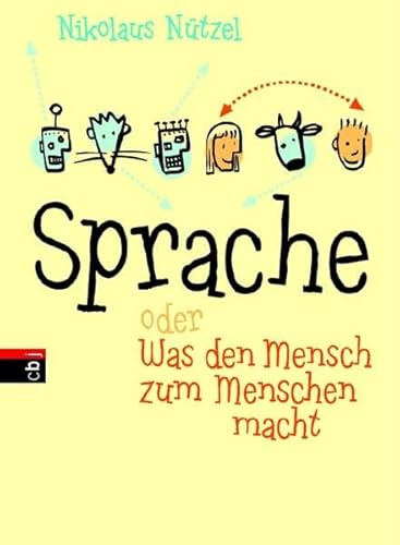 9783570130278: Sprache oder Was den Mensch zum Menschen macht