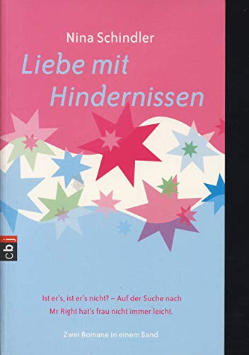 Liebe mit Hindernissen - Schindler, Nina